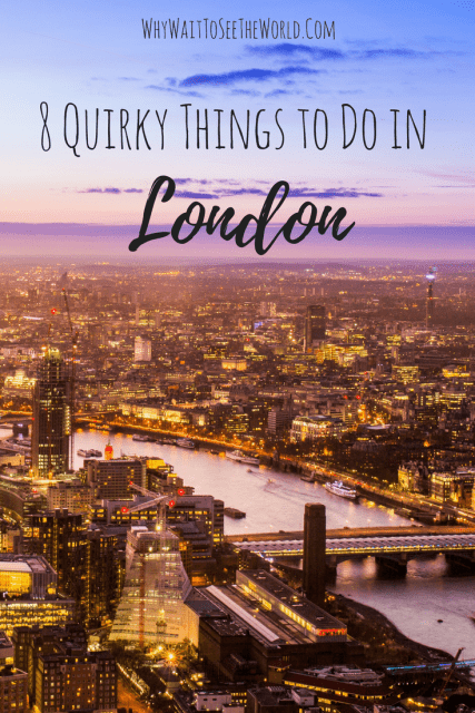 8 Quirky Things to Do in London