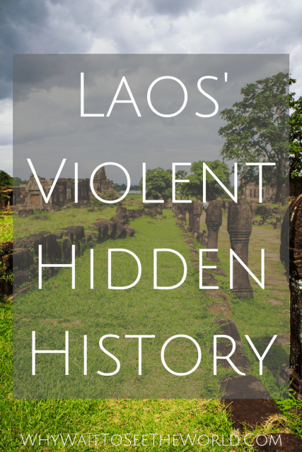 Laos' Violent Hidden History