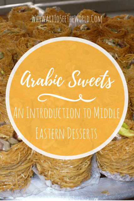 Arabic Sweets - An Introduction to Middle Eastern Desserts