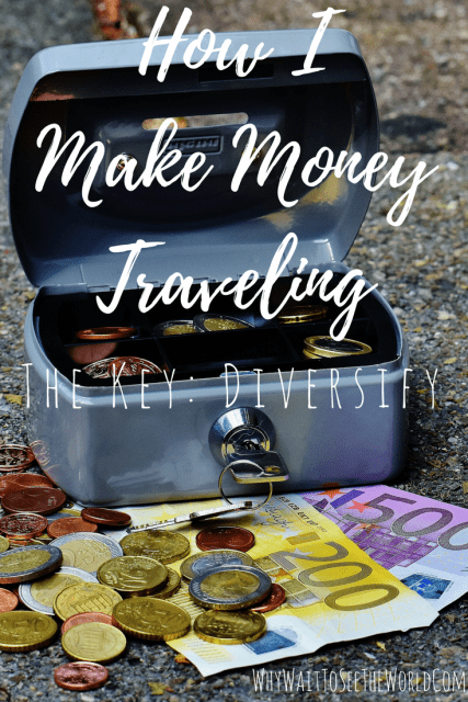 How I Make Money Traveling