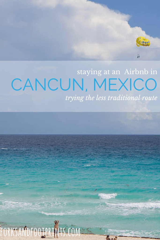 Why You Should Stay at an AirBnb in Cancun Instead of a Hotel