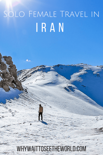 Solo Female Travel in Iran